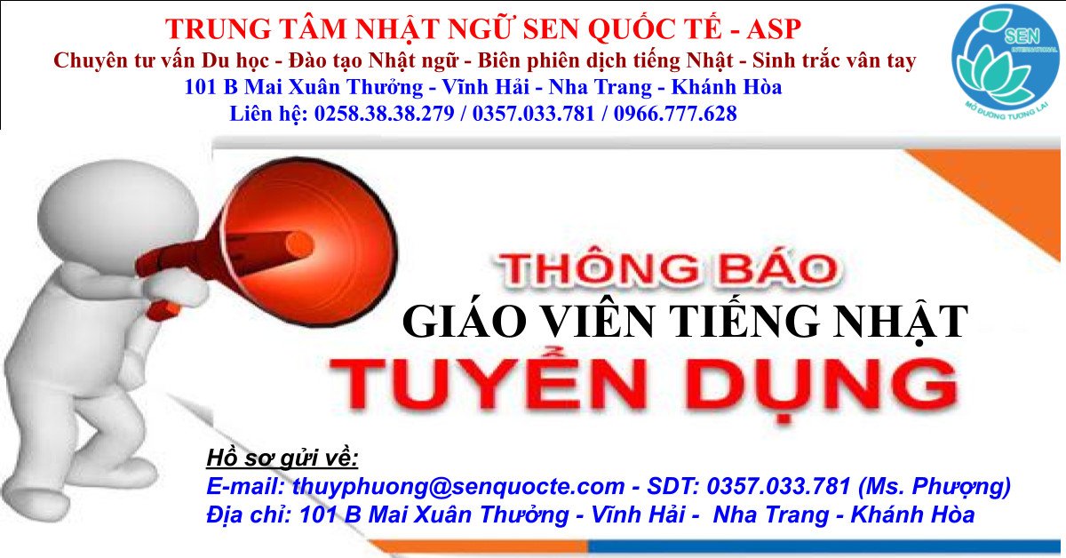 Trung Tâm Nhật Ngữ Sen Quốc Tế - ASP Thông Báo Tuyển Dụng Giáo Viên Tiếng Nhật